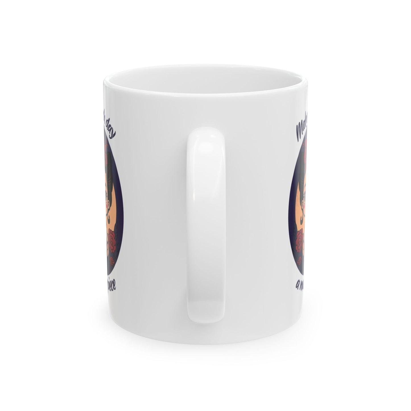 Frida Coffee Mug Cat Make Each Day A Masterpiece Dia De Los Muertos Inspired Kahlo Cat Artist11 oz White Frida Mug